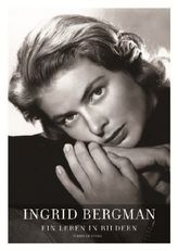 Ingrid Bergman - Ein Leben in Bildern, m. Audio-CD