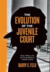 The Evolution of the Juvenile Court