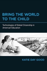  Bring the World to the Child