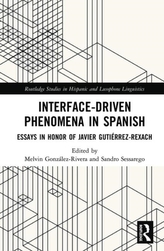  Interface-Driven Phenomena in Spanish