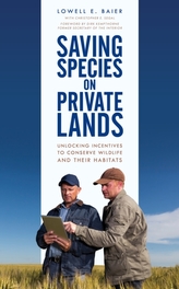  Saving Species on Private Lands