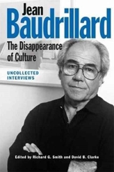  Jean Baudrillard: The Disappearance of Culture