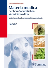 Materia medica der homöopathischen Veterinärmedizin. Bd.2