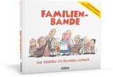 Härringers Spottschau Special: Familienbande - Die besten FC-Bayern-Comics
