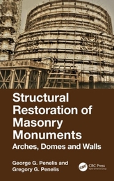  Structural Restoration of Masonry Monuments