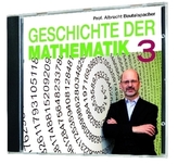 Geschichte der Mathematik, 1 Audio-CD. Tl.3
