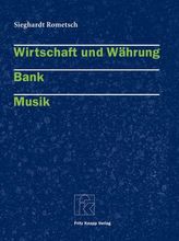 Wirtschaft und Währung - Bank - Musik