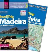 Reise Know-How InselTrip Madeira mit Porto Santo. Mit Gratis-App über QR-Code oder Link auf der Buchrückseite