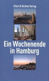 Ein Wochenende in Hamburg