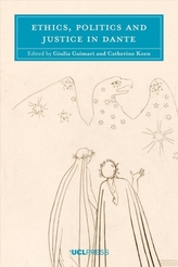  Ethics, Politics and Justice in Dante