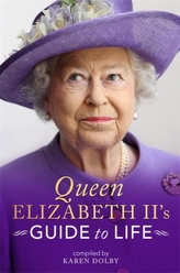  Queen Elizabeth II\'s Guide to Life