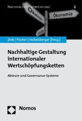 Nachhaltige Gestaltung internationaler Wertschöpfungsketten