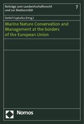 Marine Nature Conservation and Management at the borders of the European Union