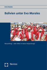 Bolivien unter Evo Morales