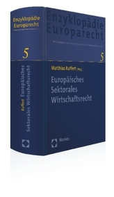 Europäisches Sektorales Wirtschaftsrecht