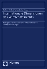 Internationale Dimensionen des Wirtschaftsrechts