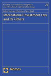International Investment Law and Its Others