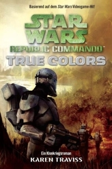 Star Wars, Republic Commando - True Colors
