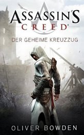 Assassin's Creed - Der geheime Kreuzzug