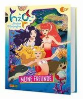 H2O - Abenteuer Meerjungfrau - Meine Freunde