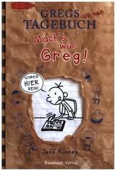 Gregs und mein Tagebuch, Mach's wie Greg!