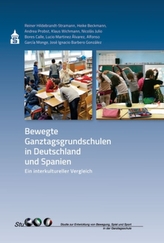 Bewegte Ganztagsgrundschulen in Deutschland und Spanien