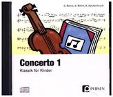 Concerto, 1 Audio-CD. Tl.1
