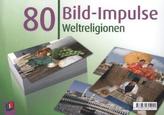 80 Bild-Impulse: Weltreligionen, m. 80 Karten