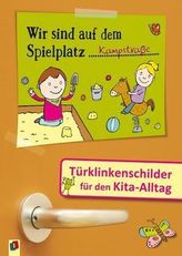 Wir sind auf dem Spielplatz - Türklinkenschilder für den Kita-Alltag