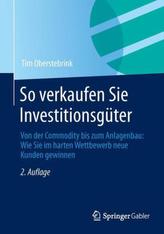 So verkaufen Sie Investitionsgüter