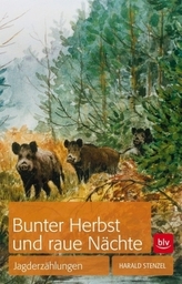 Bunter Herbst und raue Nächte