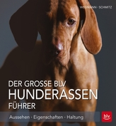 Der große BLV Hunderassen-Führer