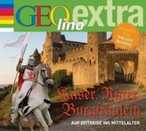 Burgen, Ritter und Legenden - Auf Zeitreise ins Mittelalter, 1 Audio-CD