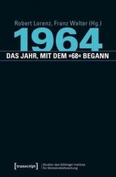 1964 - das Jahr, mit dem '68' begann