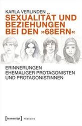 Sexualität und Beziehungen bei den '68ern'