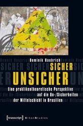 Sicher unsicher
