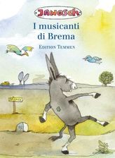 I musicanti di Brema. Die Bremer Stadtmusikanten, italienische Ausgabe