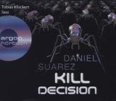 Kill Decision, 6 Audio-CDs