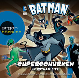 Batman - Superschurken in Gotham City, 1 Audio-CD