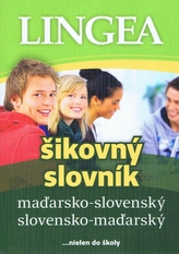 LINGEA Maďarsko-slovenský, slovensko-maďarský šikovný slovník