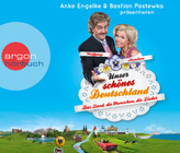 Unser schönes Deutschland präsentiert von Anke Engelke und Bastian Pastewka, 3 Audio-CDs