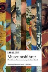DIE ZEIT Museumsführer. Bd.1