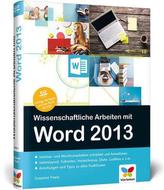 Wissenschaftliche Arbeiten mit Word 2013, m. CD-ROM