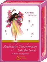 Zauberhafte Transformation - Liebe das Leben!, Affirmationskarten u. Begleitbuch