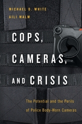  Cops, Cameras, and Crisis