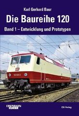 Die Baureihe 120. Bd.1