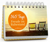 365 Tage Freude im Ruhestand