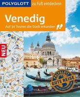 Polyglott Venedig zu Fuß entdecken
