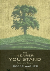 The Nearer You Stand