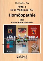 faktor-L Neue Medizin & HCG Homöopathie oder: Hamer trifft Hahnemann